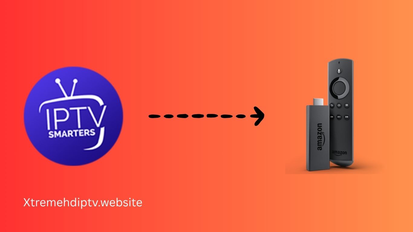 IPTV Smarters Pro for FireStick — How to Install & Use (2026)